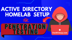 How To Create Vulnerable Active Directory HomeLab for Penetration Testing?