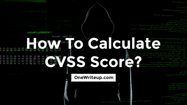 How to calculate cvss score