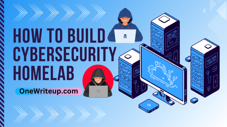 how to build cybersecurity homelab