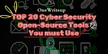 Top 20 Open-Source Tool: Every Cybersecurity Professional must know