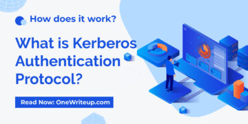 What is Kerberos Authentication Protocol How does it work