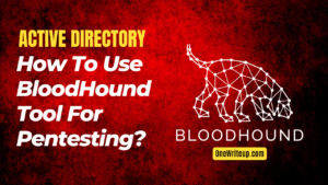 How to use bloodhound tool for pentesting